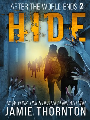 cover image of After the World Ends: Hide (Book 2)